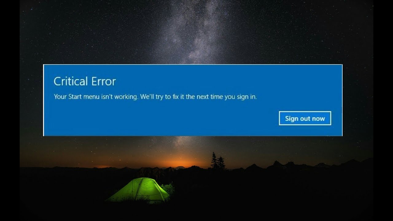 Критическая ошибка виндовс 10. Критическая ошибка меню пуск. Start menu critical Error. Windows critical Error.
