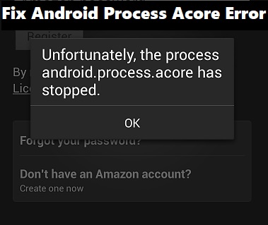 Ошибка android process acore: как исправить, что делать, что это такое